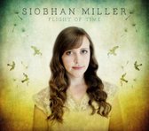 Siobhan Miller - Flight Of Time (CD)