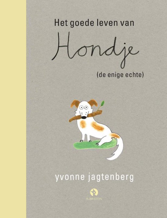 Het goede leven van Hondje (de enige echte) - cover