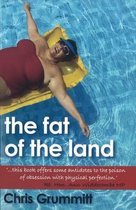 The Fat of the Land