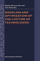 Modeling and Optimization of the Lifetime of Technologies