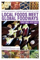 Local Foods Global Foodways