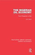 Routledge Library Editions: Energy Economics - The Nigerian Oil Economy