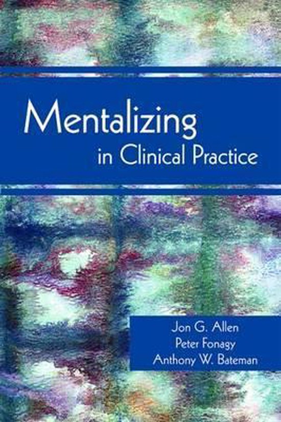 Couverture du livre "Mentalizing in Clinical Practice" avec une barre de titre bleue et un fond abstrait d'aquarelle dans des tons violets, verts et bleus.