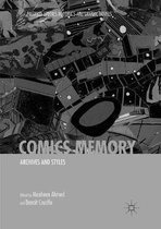 Palgrave Studies in Comics and Graphic Novels- Comics Memory