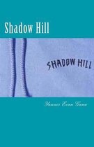 Shadow Hill