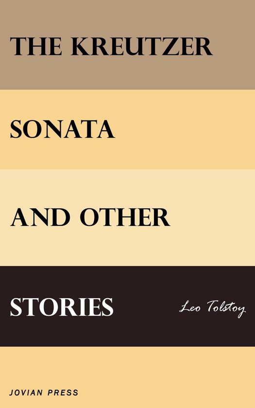 The Kreutzer Sonata and Other Stories - cover