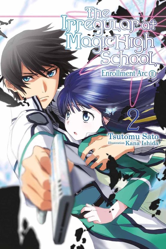 The Irregular at Magic High School 2 - The Irregular at Magi ... - cover
