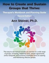How to Create and Sustain Groups That Thrive