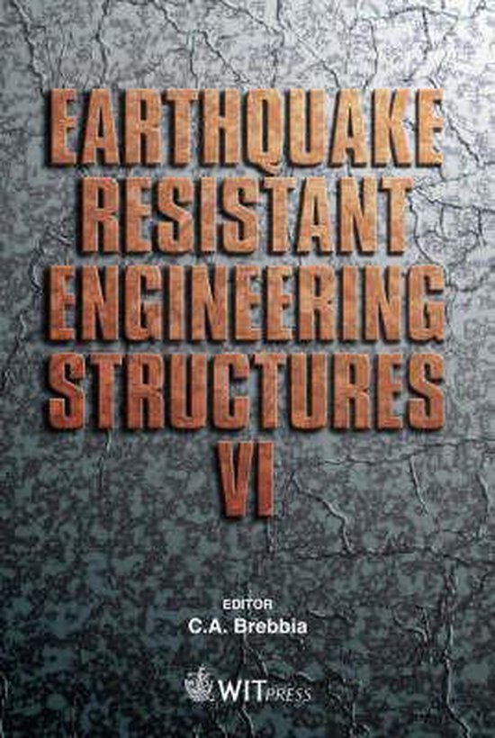 Earthquake Resistant Engineering Structures, International Conference