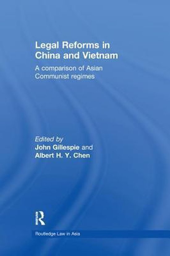 Routledge Law in Asia- Legal Reforms in China and Vietnam - cover