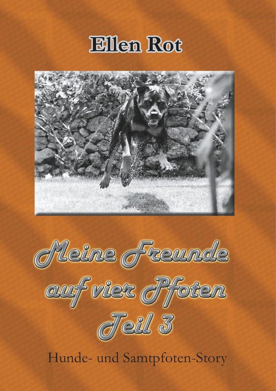 Meine Freunde auf vier Pfoten 3 Meine Freunde auf vier Pfoten (ebook