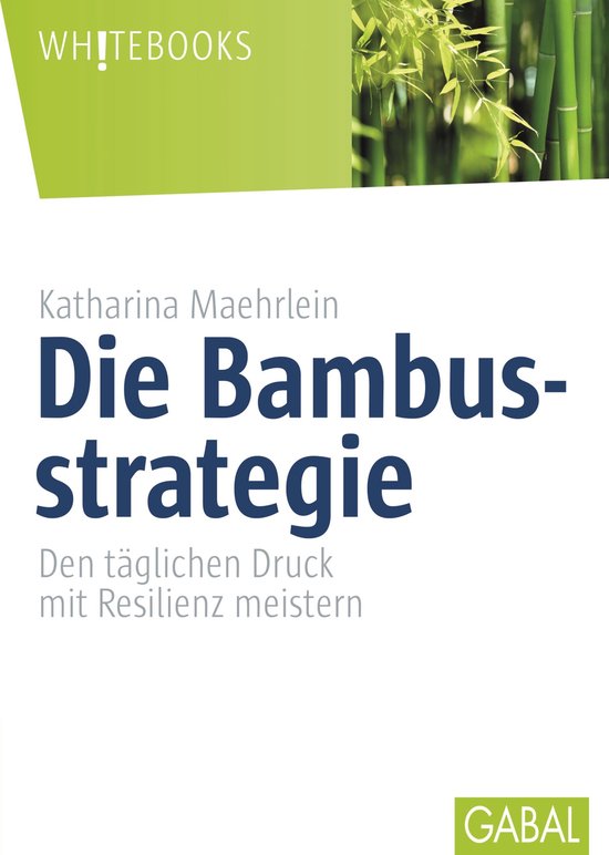 Whitebooks - Die Bambusstrategie - cover