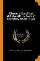 Kinston, Whitehall and Goldsboro (North Carolina) Expedition, December, 1862