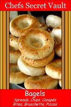 Bagels: Spreads, Chips, Canapés, Bites, Bruschetta, Pizzas