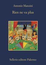 Il vicequestore Rocco Schiavone 12 - Rien ne va plus