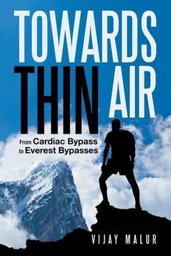 Couverture de livre "Towards Thin Air", montrant un homme en silhouette sur un rocher, avec une montagne enneigée en arrière-plan.