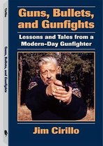 Guns, Bullets and Gunfights