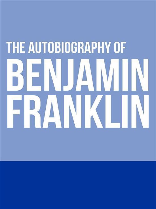 The Autobiography of Benjamin Franklin - cover