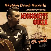 Mississippi Queen - Oh Yeah! (CD)