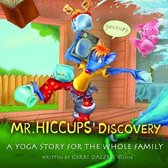 Mr. Hiccups Discovery