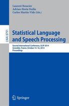 Lecture Notes in Computer Science 8791 - Statistical Language and Speech Processing