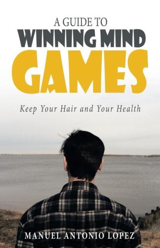 A Guide to Winning Mind Games - cover