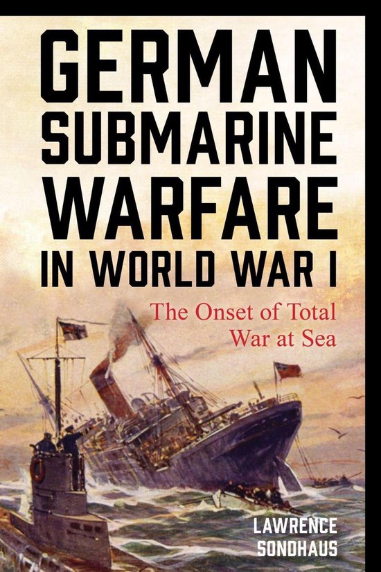 German Submarine Warfare in World War I - cover
