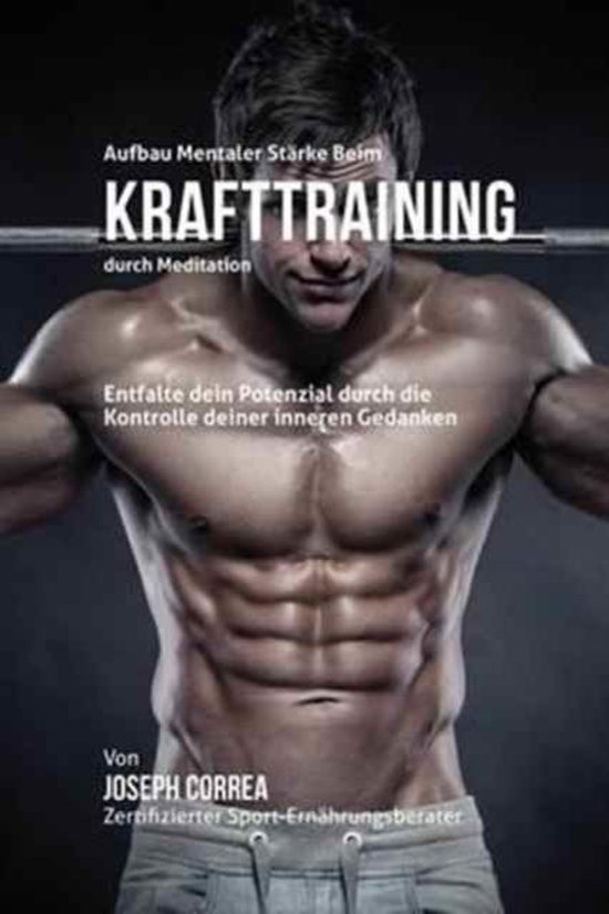 Aufbau mentaler Stärke beim Krafttraining durch Meditation - cover