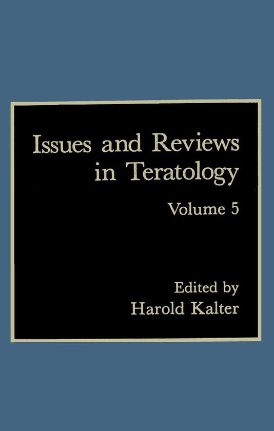 Issues and Reviews in Teratology - cover