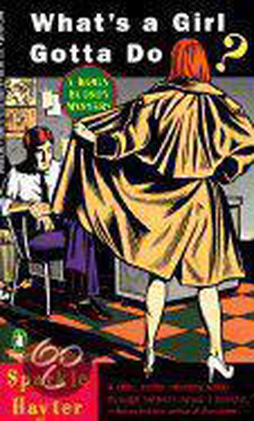 What's a Girl Gotta Do?, Sparkle Hayter 9780140244816 Boeken bol