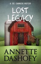 A Zoe Chambers Mystery 2 - LOST LEGACY