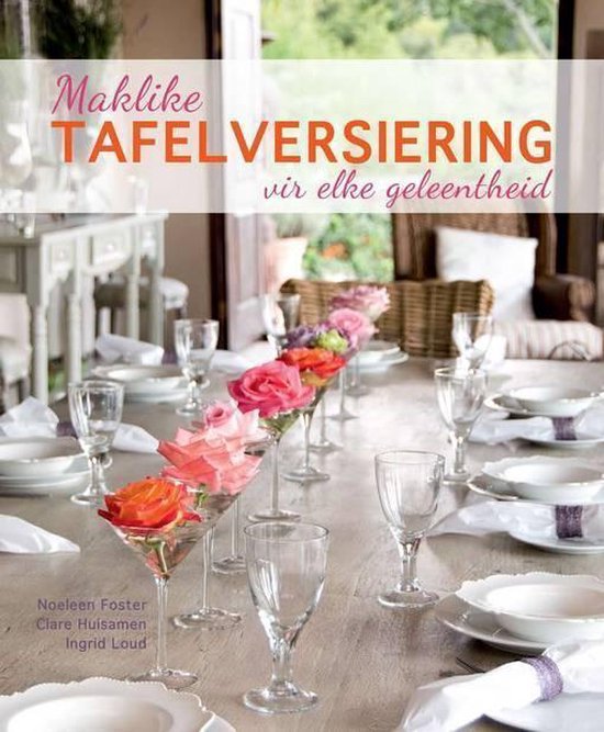 maklike-tafelversiering-vir-elke-geleentheid-ebook-noeleen-foster