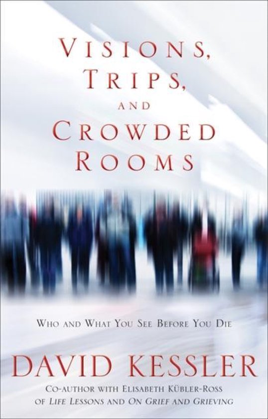 Visions Trips & Crowded Rooms - cover