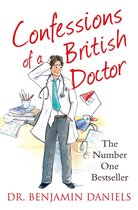 The Confessions Series - Confessions of a British Doctor (The Confessions Series)