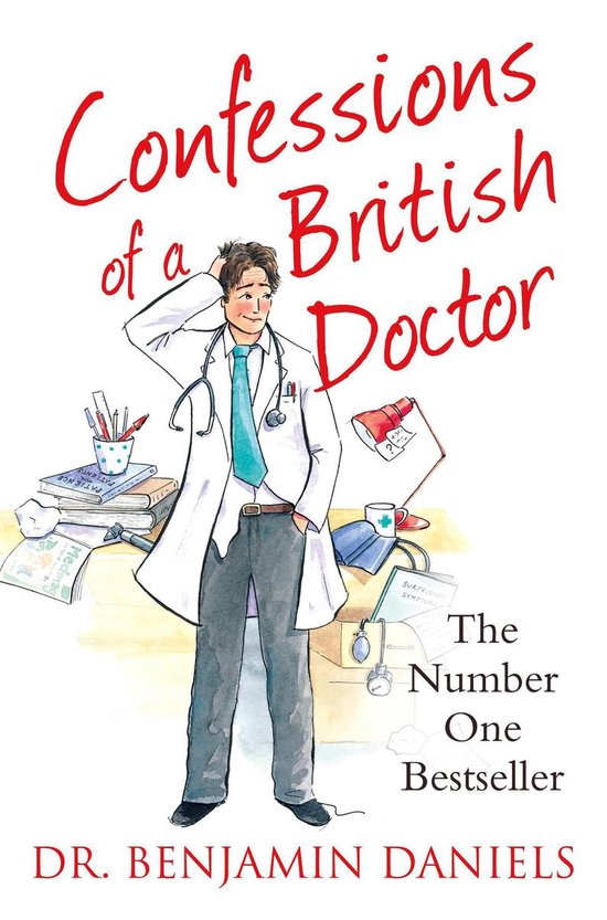 The Confessions Series - Confessions of a British Doctor - cover