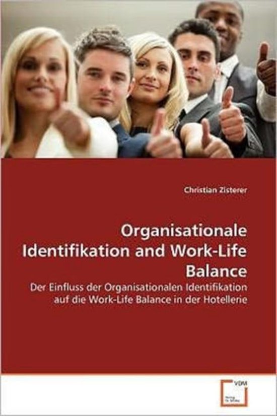 Foto: Organisationale identifikation and work life balance