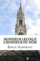 Monsieur Lecoq II L'honneur du nom