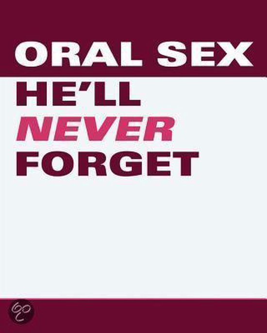 Oral Sex Hell Never Forget Ebook Sonia Borg 2370003273335 Boeken 