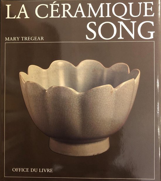♦️♦️♦️♦️LA CERAMIQUE SONG♦️♦️♦️♦️ La Ceramique Song, Mary Tregear | 9782719101483 | Boeken | bol