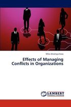 Effects of Managing Conflicts in Organizations