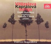 Forever Kaprálová: Vítezslava Kaprálová Songs