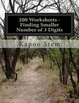 200 Worksheets - Finding Smaller Number of 3 Digits
