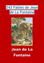243 Fables de Jean de La Fontaine
