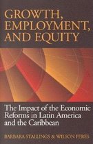 Growth, Employment, and Equity