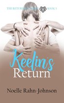 The Returning Series 3 - Keelin's Return