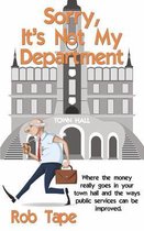 Sorry, It's Not My Department
