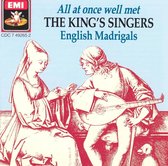 All at once well met - English Madrigals / King's Singers