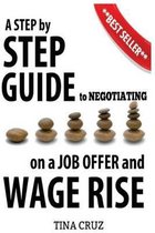 Negotiating on a Job Offer & Wage Rise