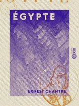 Égypte - Recherches anthropologiques dans l'Afrique orientale