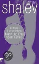 Liebesleben/Mann und Frau/Späte Familie